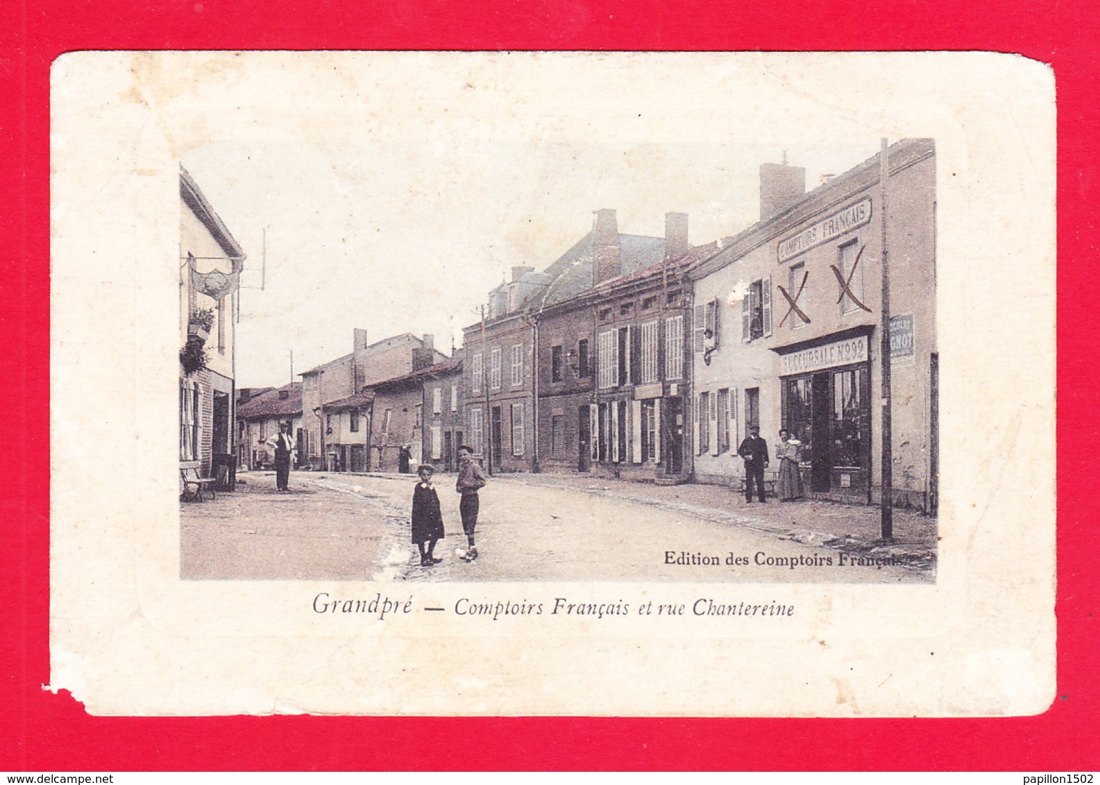 F-08-Grandpré-03Ph110  Les Comptoirs Français Et Rue Chantereine, Petite Animation, Cpa (état) - Altri & Non Classificati