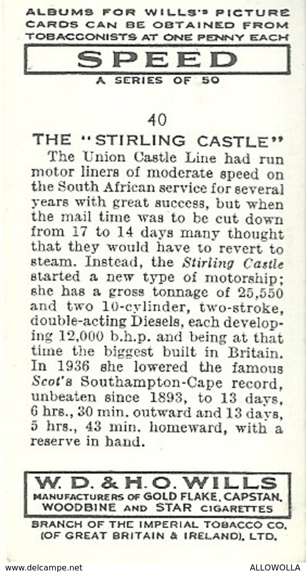 5784"THE STIRLING CASTLE-WILLS'S CARD N° 40-SET SPEED" - Wills