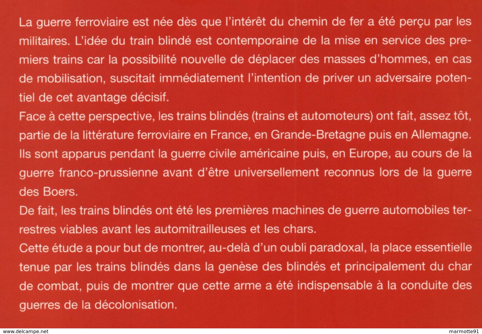 LES TRAINS BLINDES FRANCAIS 1826 1962 GUERRE FERROVIAIRE TECHNIQUE TACTIQUE - Français