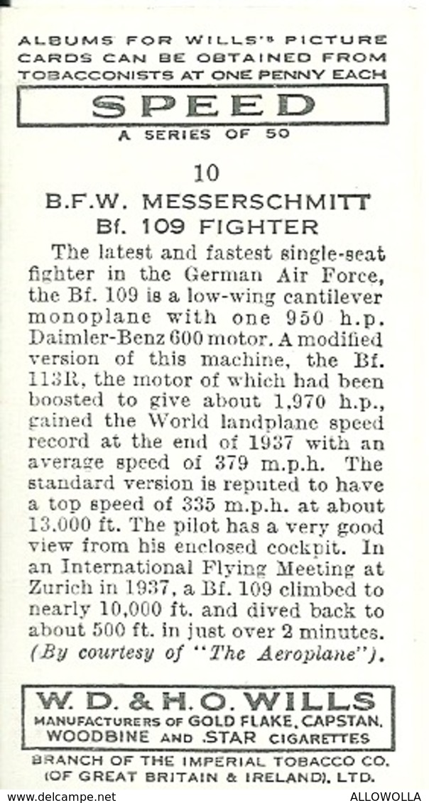 5806"B.F.W. MESSERSCHMITT Bf 109 FIGHTER-WILLS'S CARD N° 10-SET SPEED" - Wills