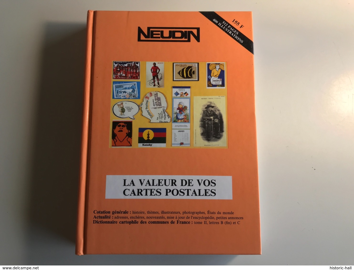 L’Officiel International Des CARTES POSTALES - NEUDIN 1994 - Boeken & Catalogi