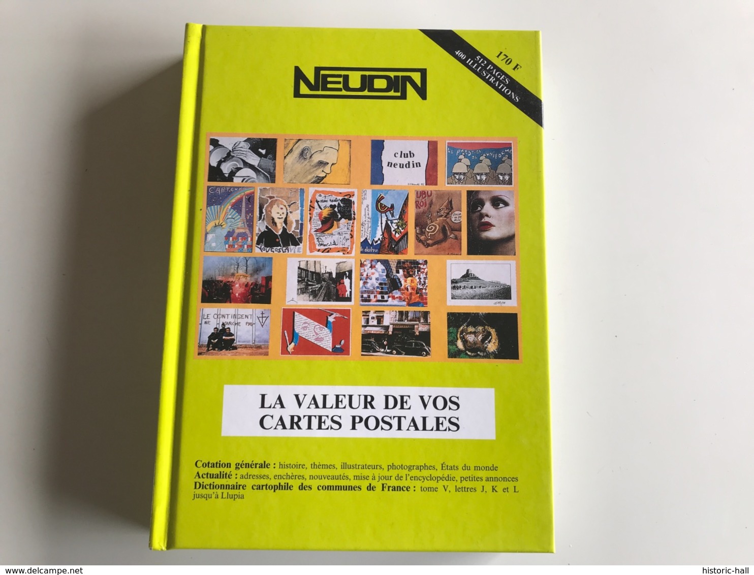 L’Officiel International Des CARTES POSTALES - NEUDIN 1997 - Boeken & Catalogi