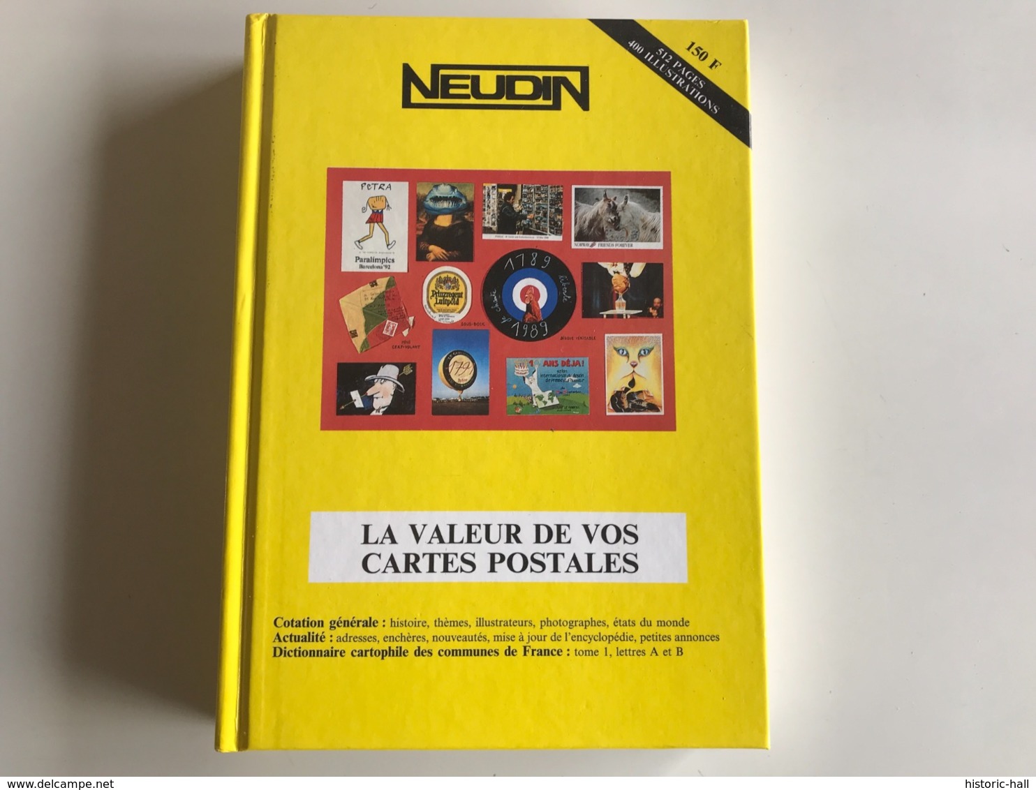 L’Officiel International Des CARTES POSTALES - NEUDIN 1993 - Boeken & Catalogi