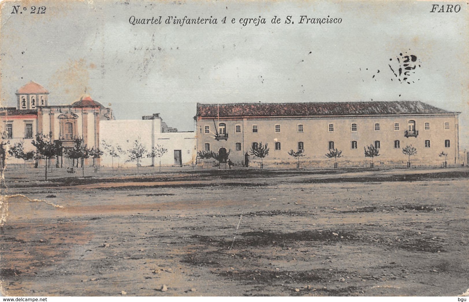 Faro (Portugal) - Quartel D'infanteria 4 E Egreja De S. Francisco - Faro