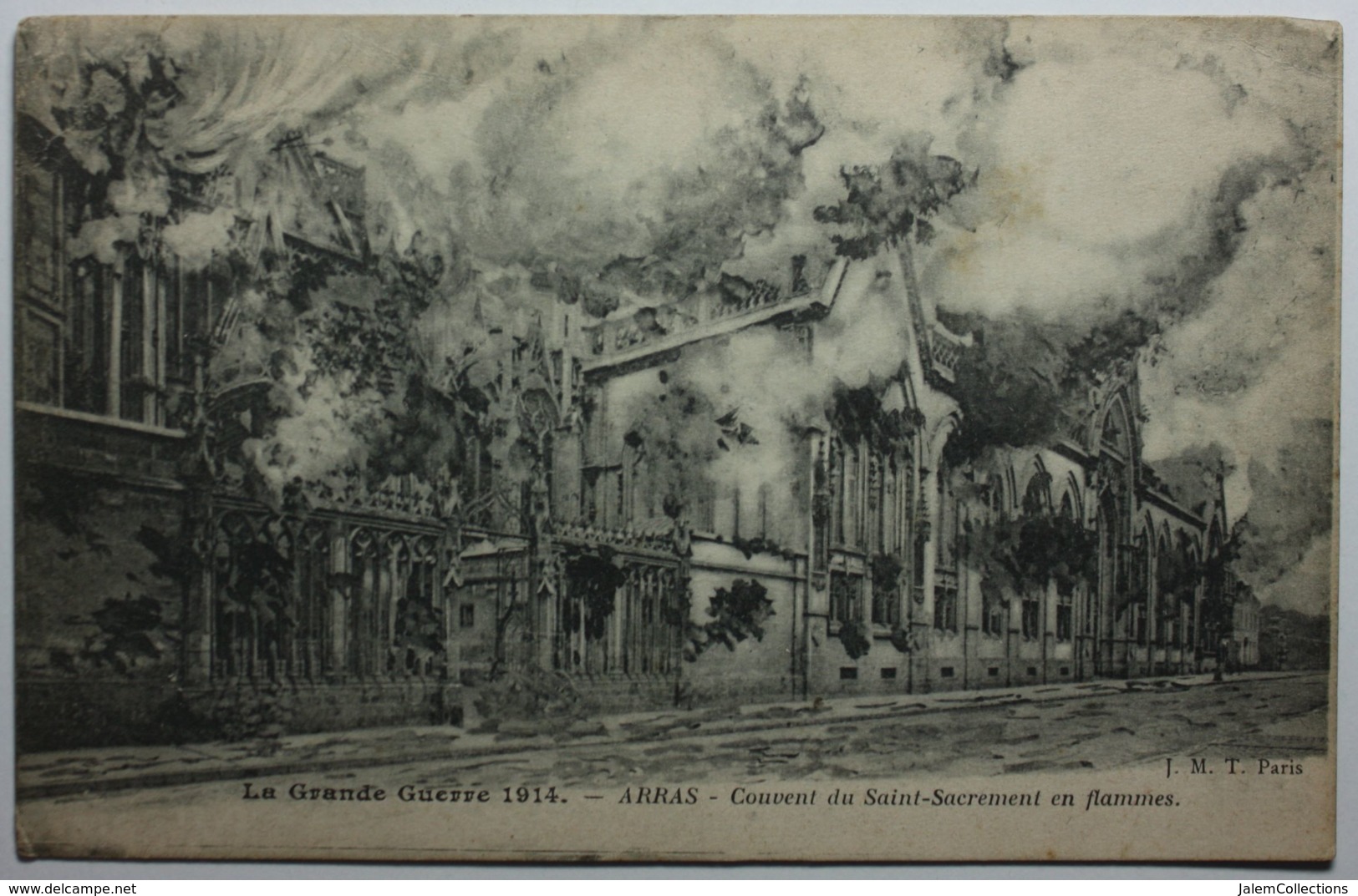 ARRAS Couvent Du Saint-Sacrement En Flammes (Cachet 140e Régiment Territorial D'Infanterie) - Arras