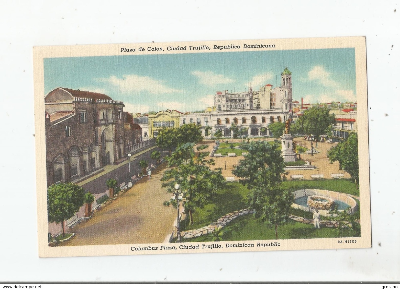 PLAZA DE COLON CIUDAD TRUJILLO REPUBLICA DOMINICANA 9.1705 - Dominicaine (République)