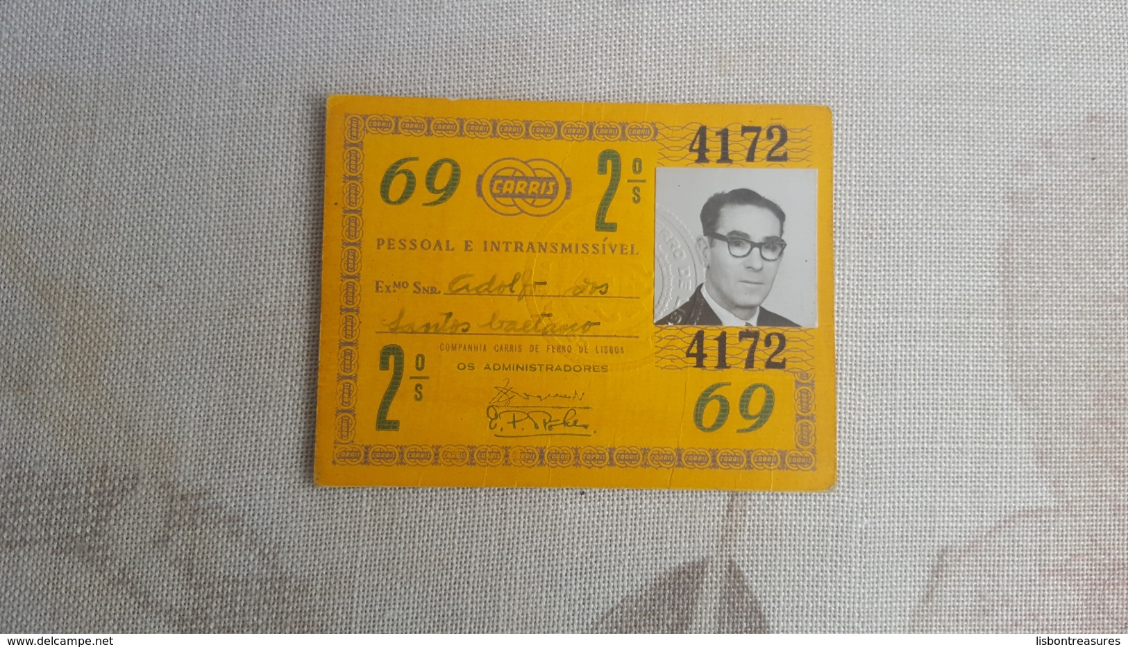 ANTIQUE PORTUGAL SEASON TICKET PASSE CARRIS 2ª CLASSE 1969 - Europa