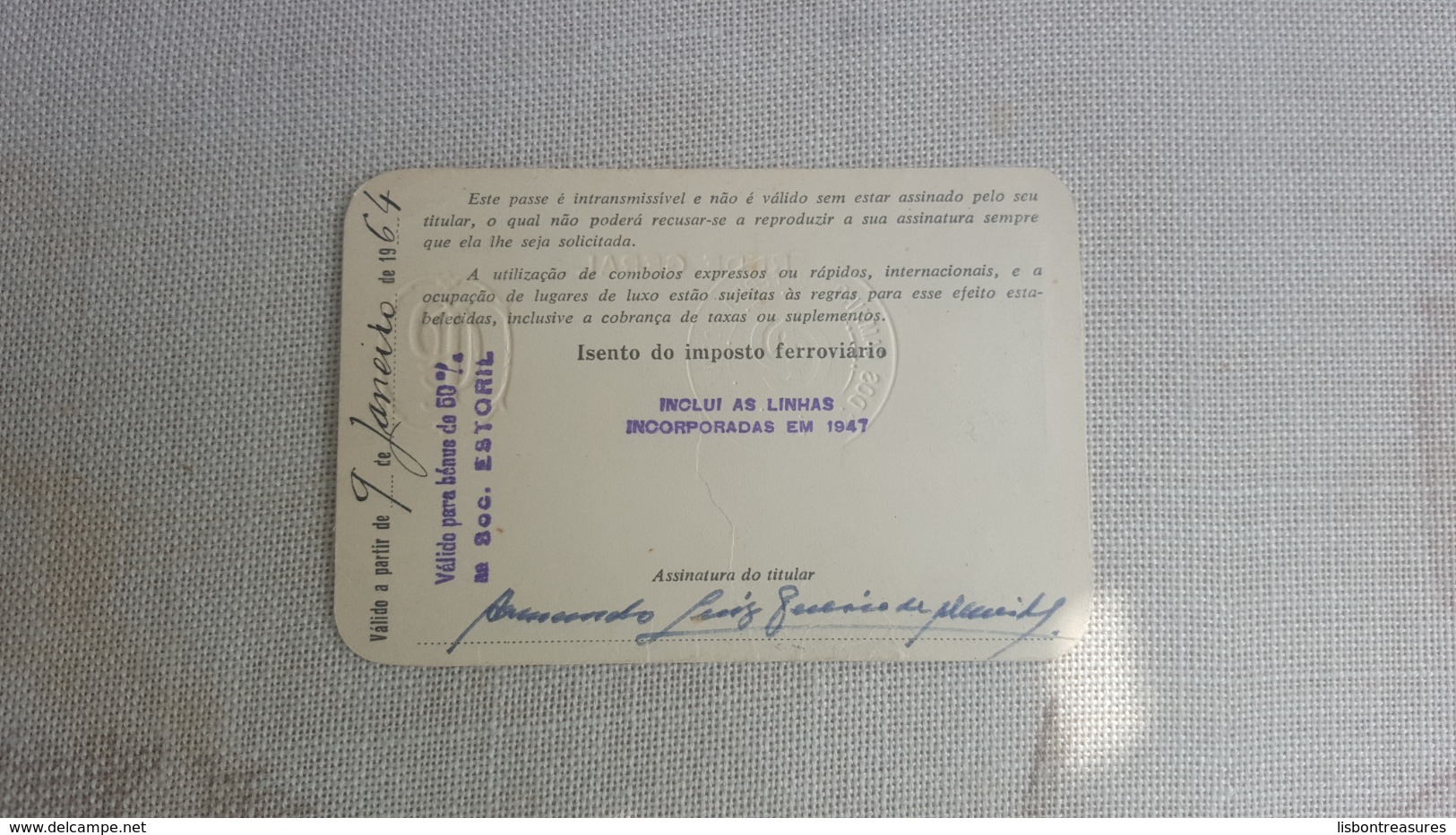 ANTIQUE PORTUGAL SEASON TICKET PASSE CAMINHOS DE FERRO PORTUGUESES REDE GREAL 1ª CLASSE 1947 - Europe