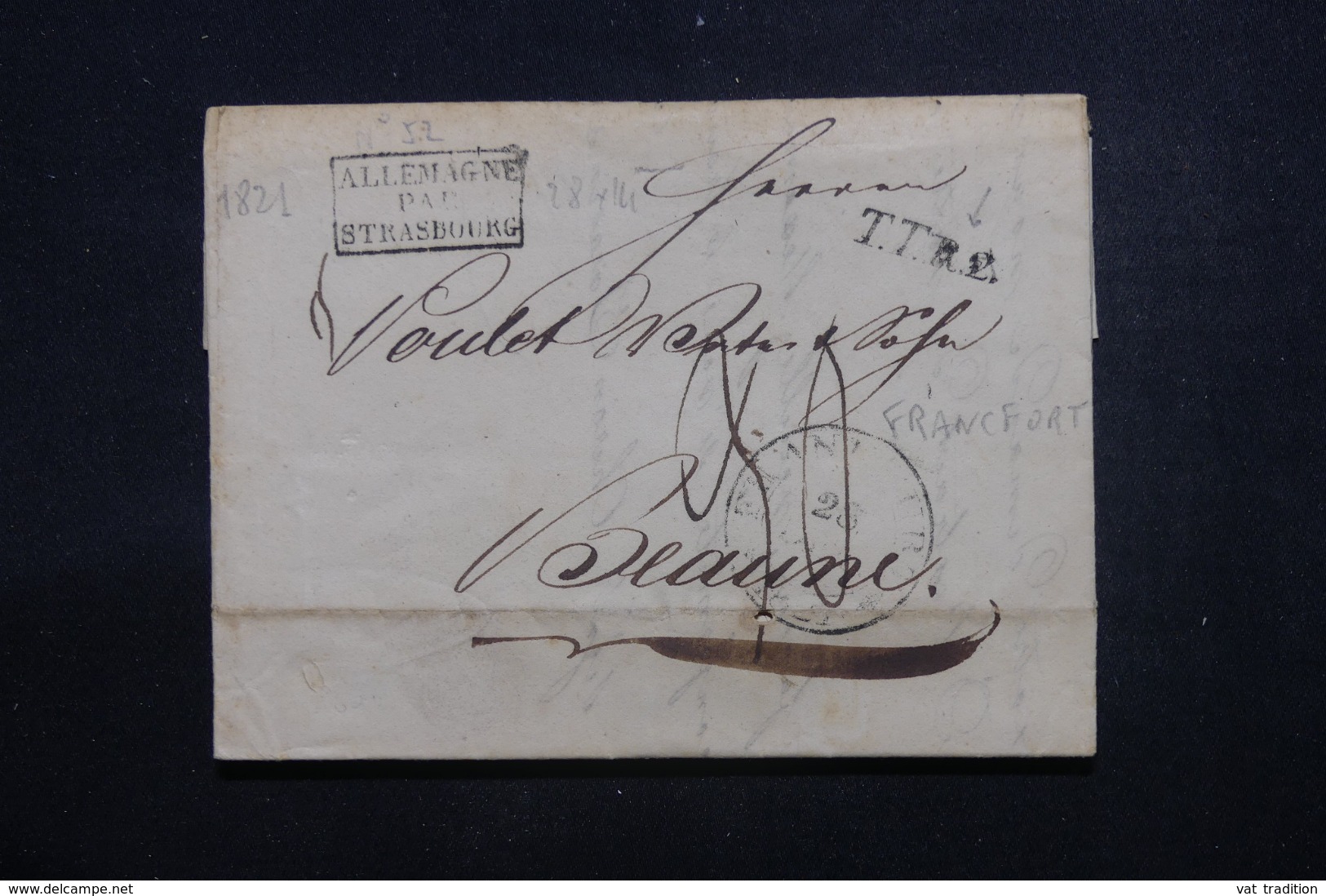 FRANCE / ALLEMAGNE - Cachet D'entrée En France " Allemagne Par Strasbourg " Sur Lettre De Francfort En 1821 - L 46227 - Marques D'entrées