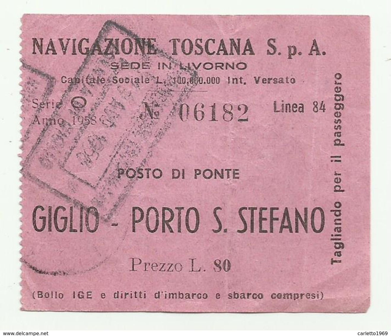 NAVIGAZIONE TOSCANA BIGLIETTO GIGLIO - PORTO S.STEFANO 1958 - Europa