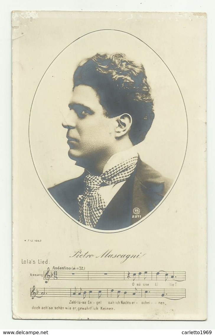 PIETRO MASCAGNI - LOLA'S LIED 1915  VIAGGIATA  FP - Singers & Musicians