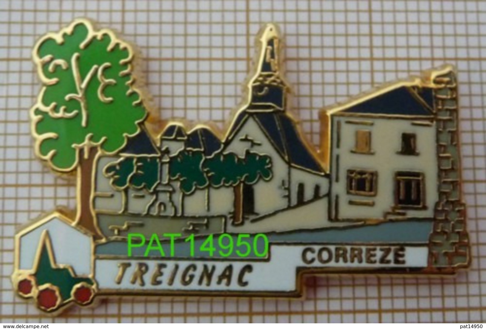 TREIGNAC CORREZE Dpt 19 PLUS BEAU VILLAGE DE FRANCE PBVF En Version ZAMAC LB CREATION - Villes