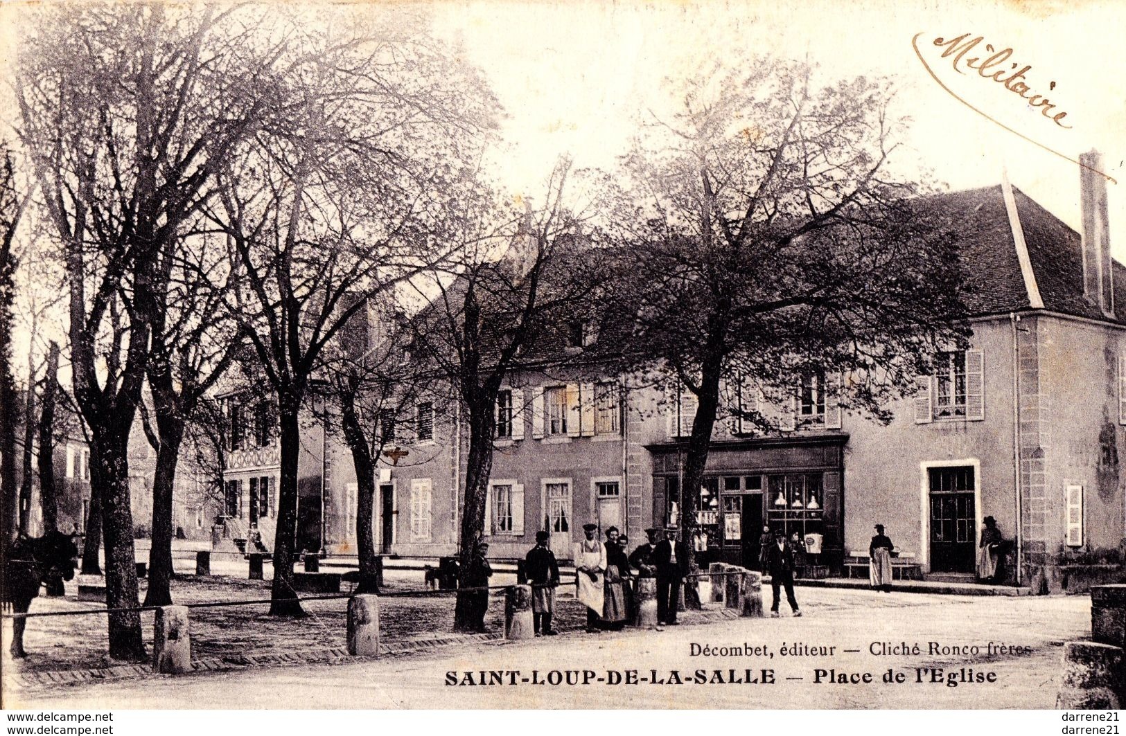 71 : Saint Loup De La Salle : Place De L'église... Ronco - Other & Unclassified