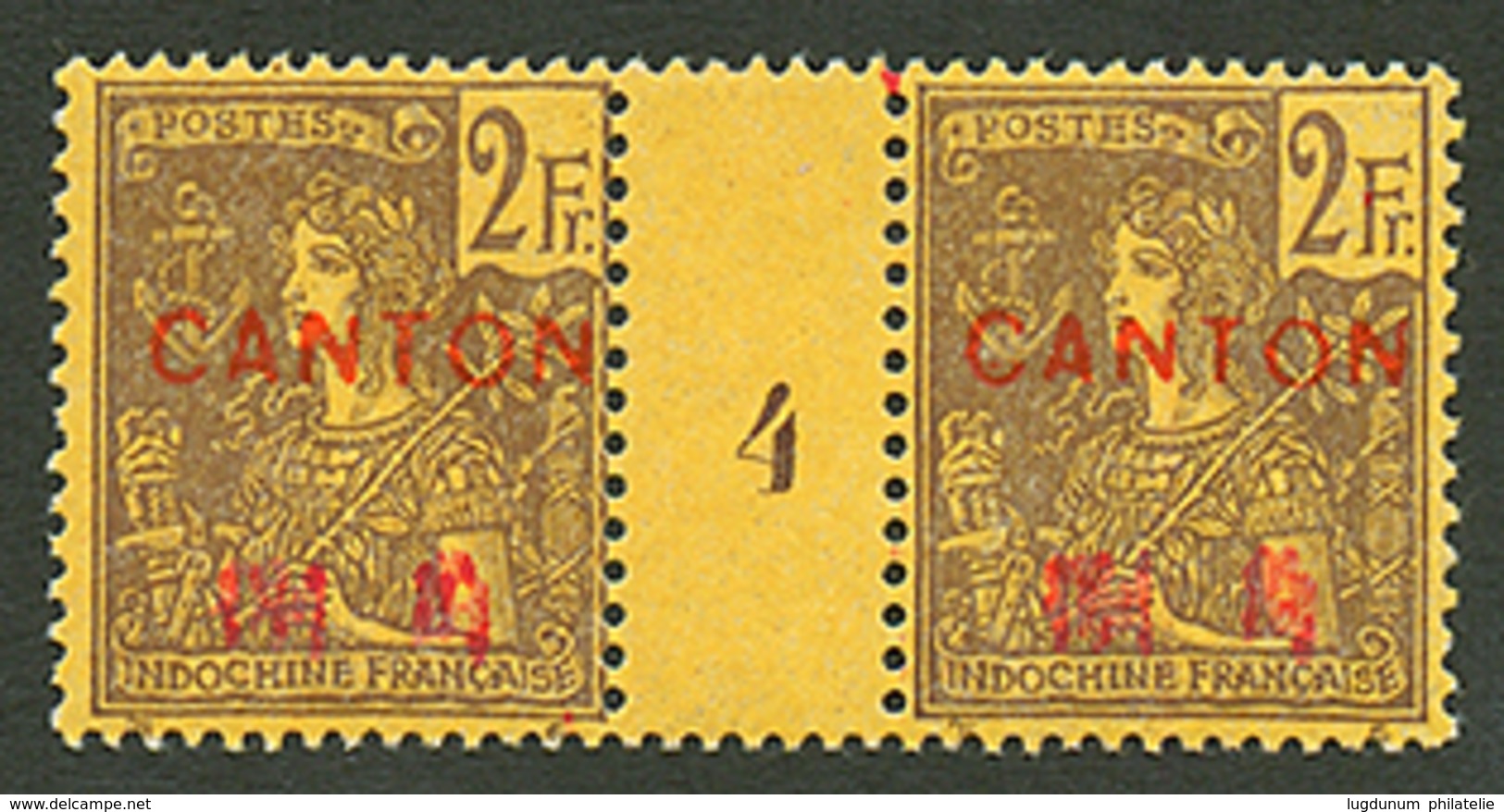 CANTON : Paire 2F (n°62) Avec MILLESIME 4 Neuf **. Trés Rare Sans Charnière (Pas De Cote DALLAY Pour **) . Tirage = 112. - Altri & Non Classificati