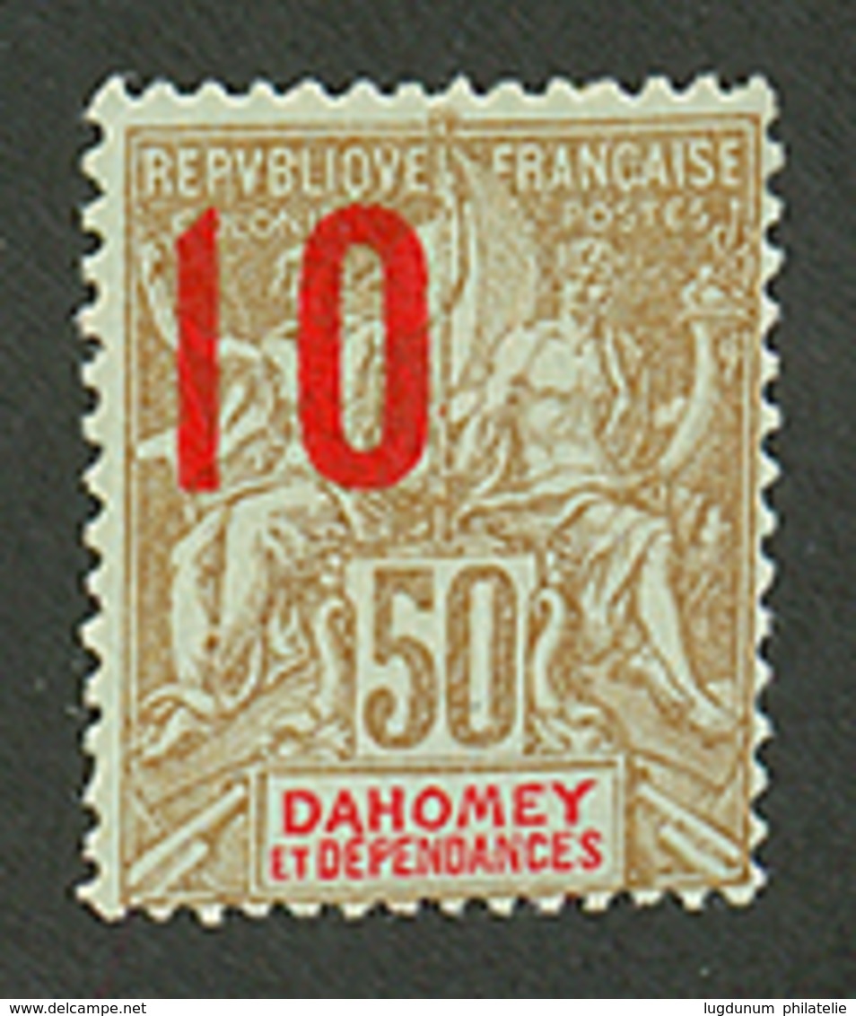 DAHOMEY : 10 S/ 50c Légende Rouge (n°41) Neuf *. Cote 1250€. Tirage 450. Certificat SCHELLER. Superbe. - Autres & Non Classés