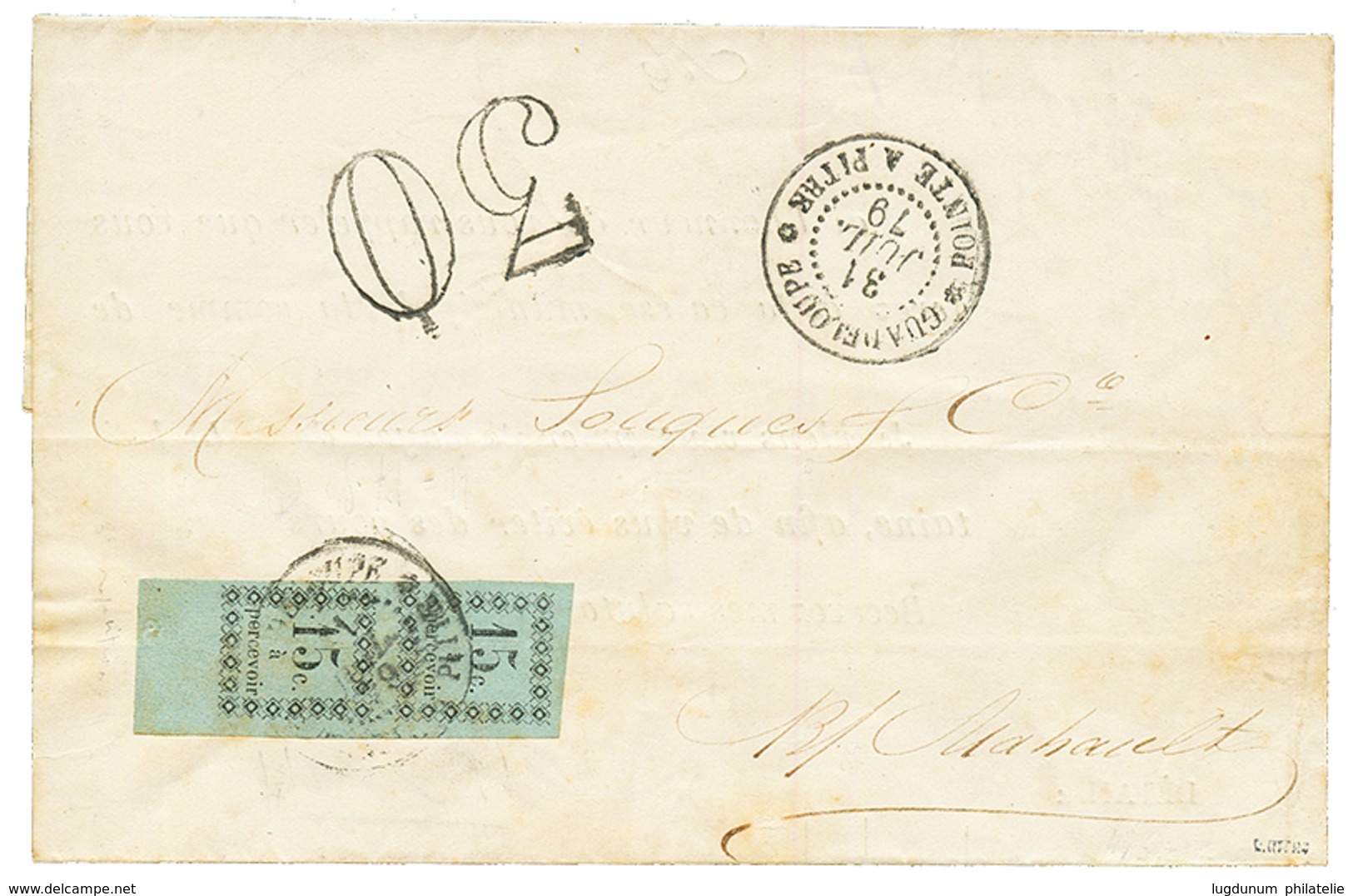 1879 Superbe Paire 15c TAXE (n°4) Bord De Feuille Obl. GUADELOUPE POINTE A PITRE + Taxe 30 D.T. Sur Lettre Avec Texte Po - Other & Unclassified