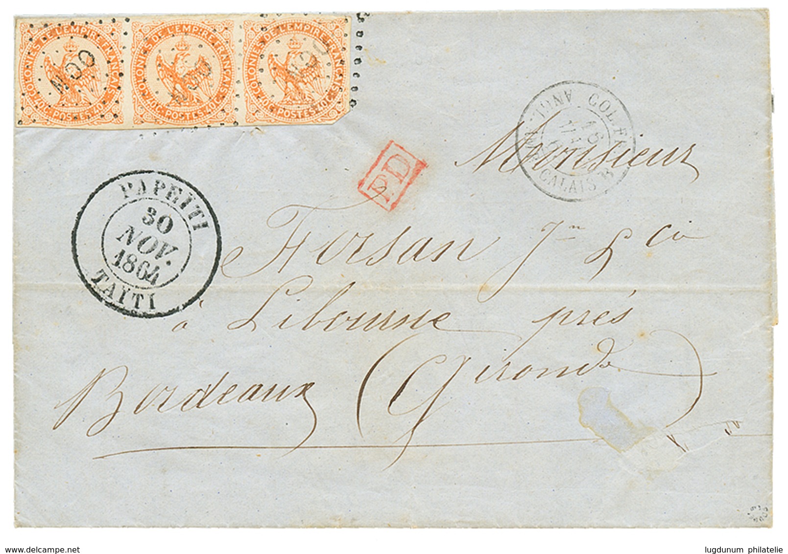 TAHITI : 1864 Bande De 3 Du 40c AIGLE (1 Ex. Pd) Obl. Losange OCN + Trés Rare Grand Cachet PAPEITI TAÏTI Sur Lettre Pour - Sonstige & Ohne Zuordnung