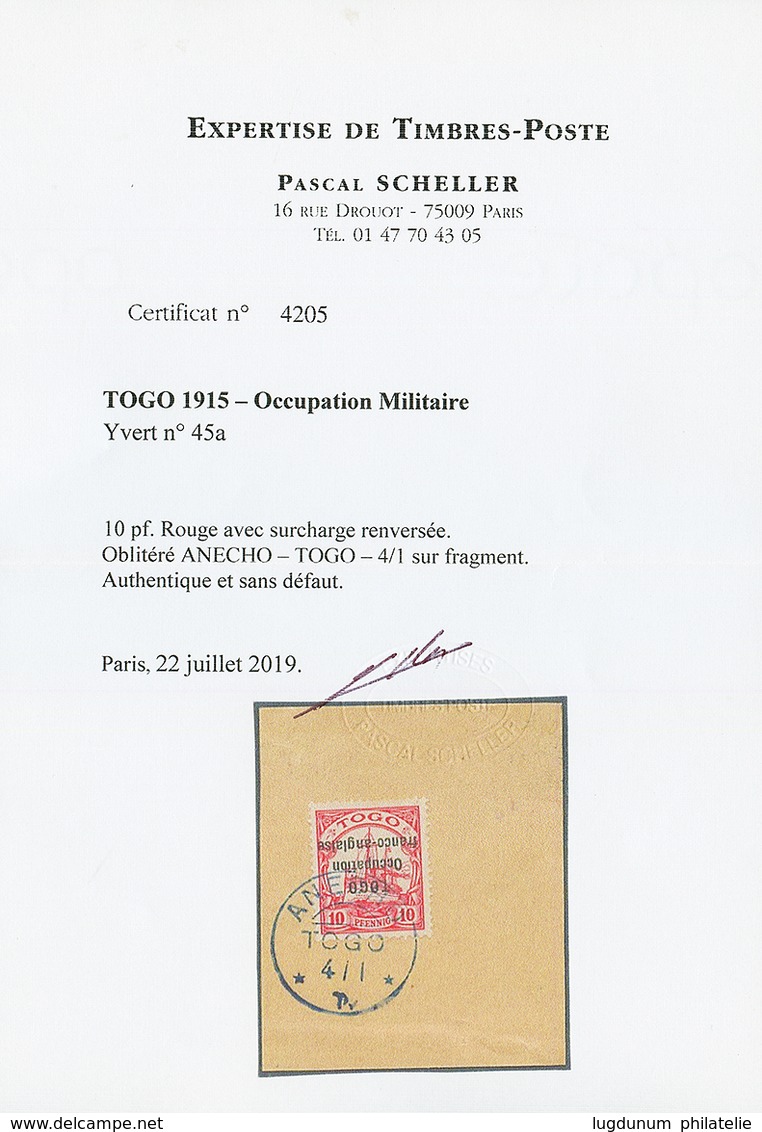 TOGO - ANGLO FRENCH OCCUPATION : 10pf Surcharge Renversée (n°45a) Obl. ANECHO Sur Fragment. Certificat R.P.S (1968) + SC - Sonstige & Ohne Zuordnung