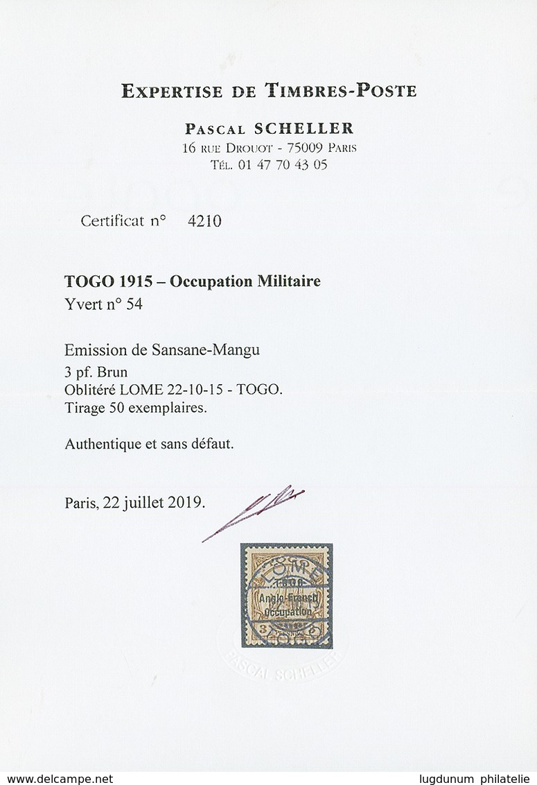 TOGO - ANGLO FRENCH OCCUPATION - Tirage De SANSANE-MANGU : 3pf (n°54) Obl. LOME 22-10-15. Timbre RARE. Cote 6000€. Tirag - Sonstige & Ohne Zuordnung