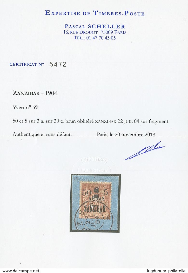 ZANZIBAR : 50 Et 5 Sur 3a Sur 30c (n°59) Obl. Sur Fragment. Cote 1400€. Tirage 100. Certificat SCHELLER. Superbe. - Sonstige & Ohne Zuordnung