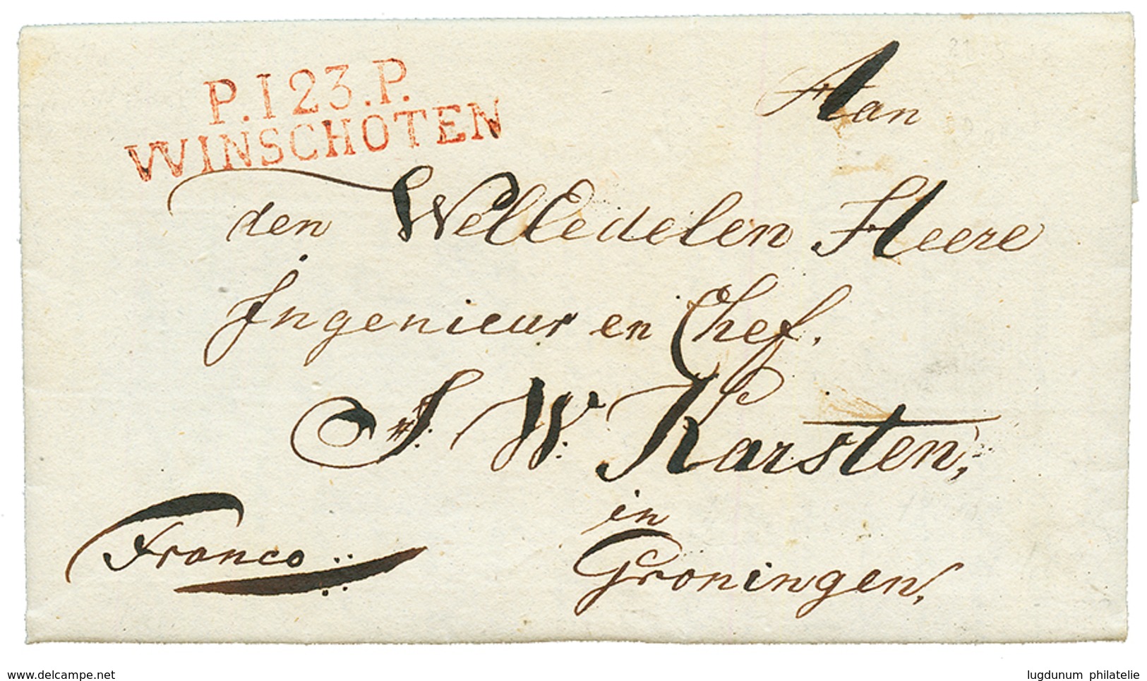 1813 P.123.P WINSCHOTEN En Rouge Sur Lettre Avec Texte Pour GRONINGEN. Très RARE. Superbe. - 1792-1815: Départements Conquis