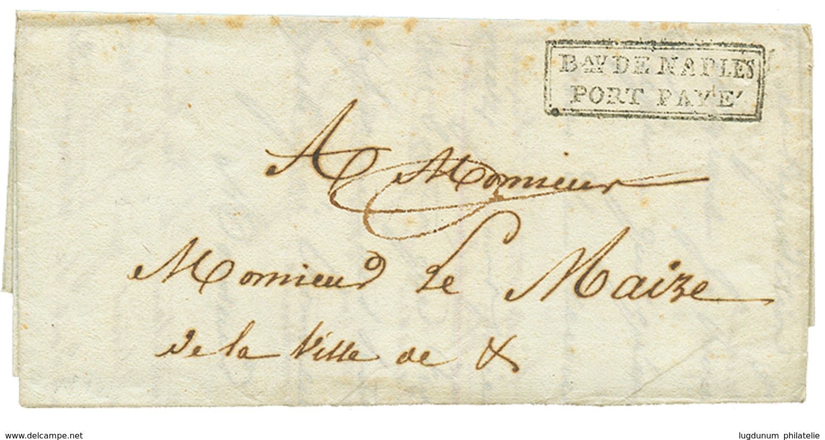"OCCUPATION De NAPLES" : 1802 Cachet Rare Bau DE NAPLES / PORT PAYE Sur Lettre Avec Texte (défaut). TTB. - Army Postmarks (before 1900)