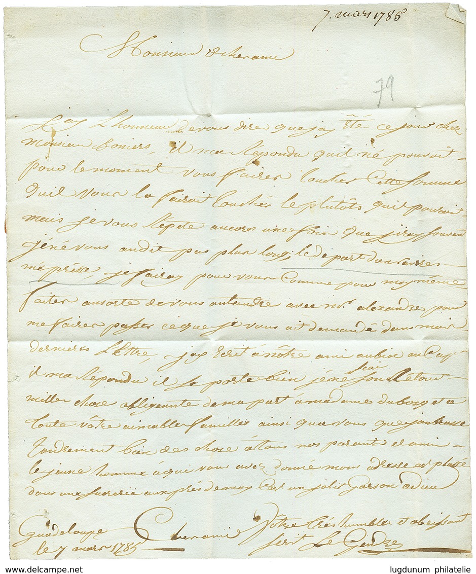 1785 Trés Rare Cachet COL. FRANCOISE/PAR/LE/HAVRE En Rouge ( Indice 29 ) + Cachet Guadeloupe Jamet N°2 (frappe à Moitié  - Maritime Post
