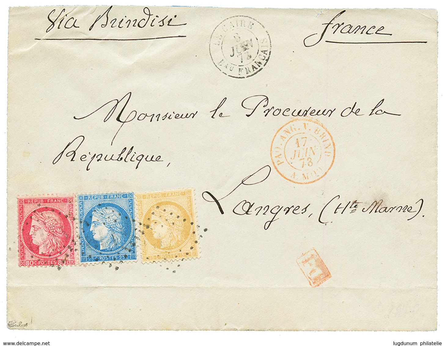 LE CAIRE : 1873 CERES 15c + 25c + 80c Obl. GC 5119 + T.15 LE CAIRE Bau FRANCAIS Sur Enveloppe Pour La FRANCE. Tricolore  - Sonstige & Ohne Zuordnung