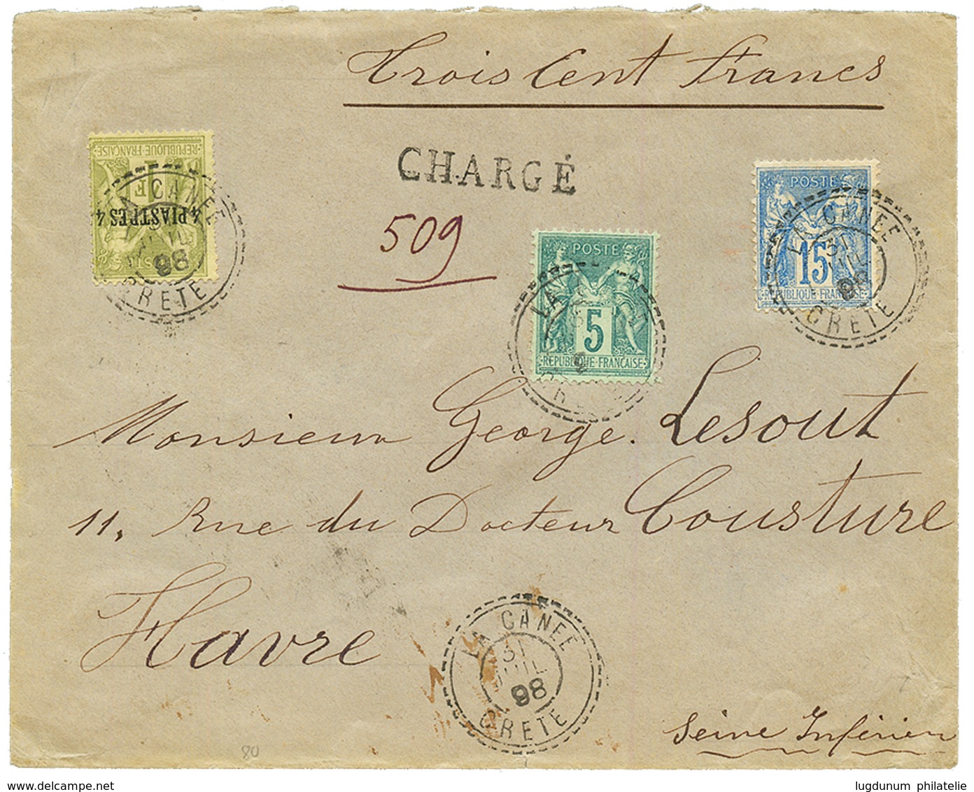 "LA CANEE - VALEUR DECLAREE" : 1898 Mixte FRANCE SAGE 5c + 15c + LEVANT FRANCAIS 4p S/ 1F Obl. LA CANEE CRETE + "VD = 30 - Other & Unclassified