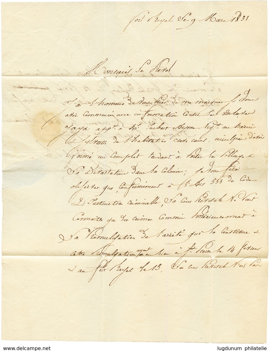 1831 Cachet Linéaire FORT ROYAL (inconnu Catalogue JAMET) Sur Lettre Avec Texte Pour ST PIERRE. 1ère Lettre Vue. Superbe - Other & Unclassified