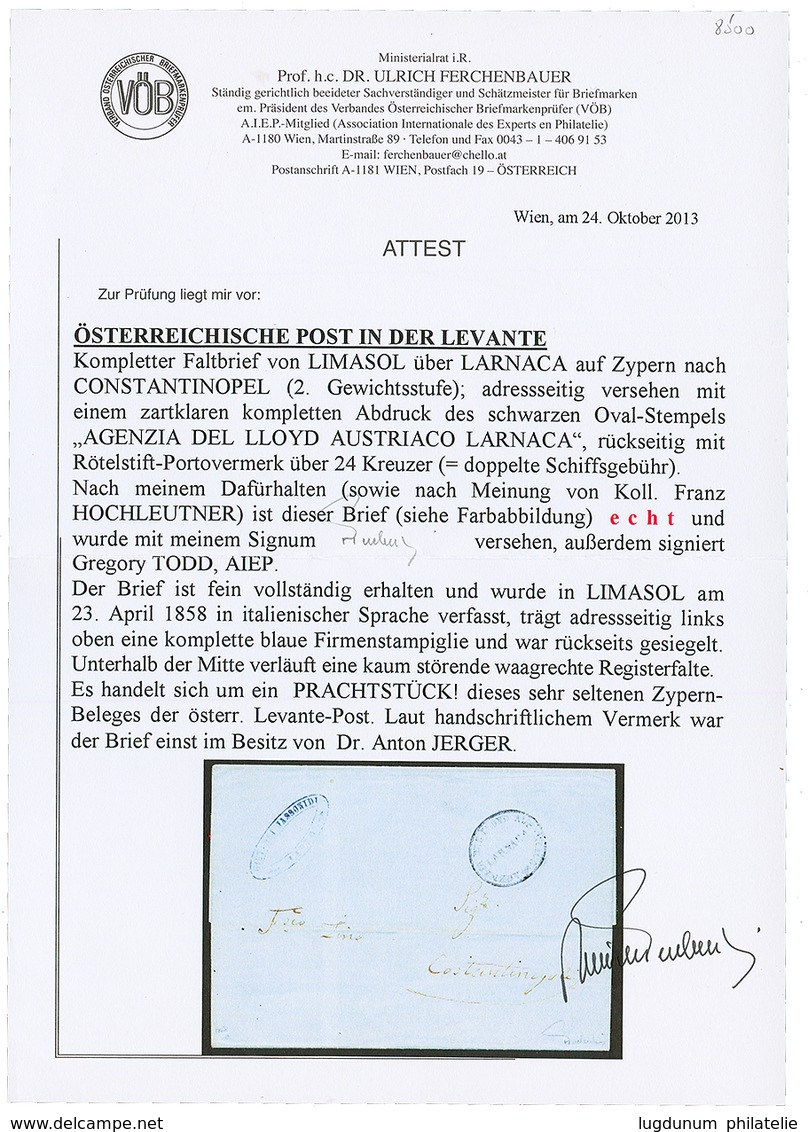 "LLOYD AUSTRIACO LARNACA" : 1858 AGENZIA DEL LLOYD AUSTRIACO LARNACA On Entire Letter Datelined "LIMASOL" To CONSTANTINO - Levante-Marken