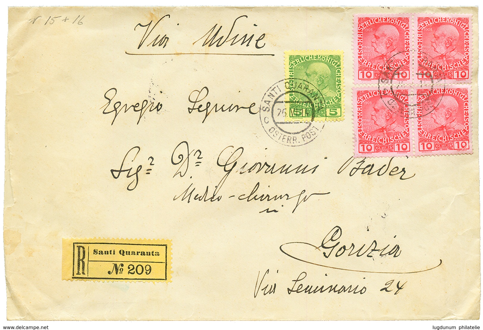 "SANTI QUARANTA" : 1914 5c + 10c Block Of 4 Canc. SANTI QUARANTA On REGISTERED Envelope To GORIZIA. RARE. Superb. - Levante-Marken