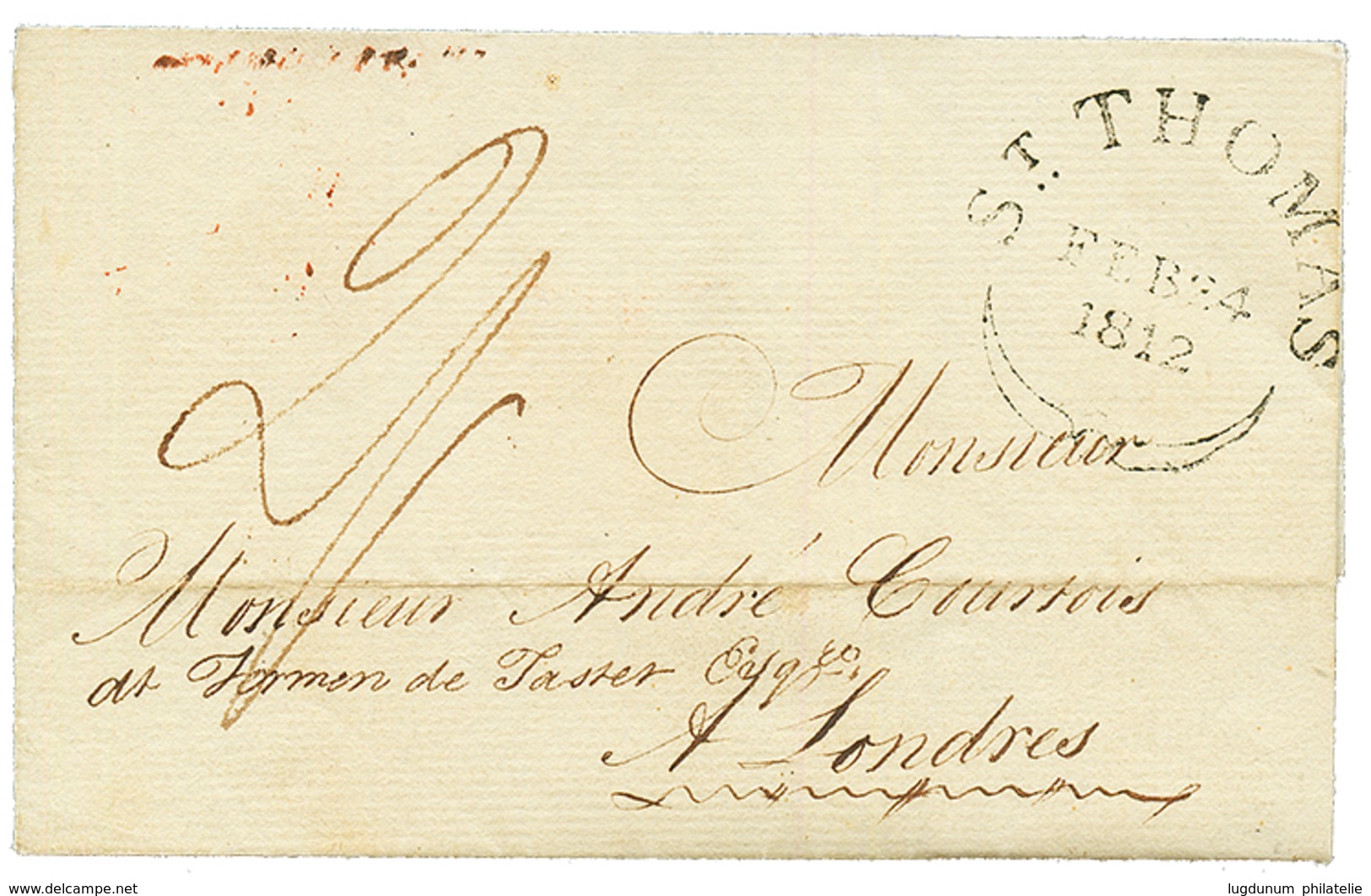 DANISH WEST INDIES : 1812 ST THOMAS Large Fleuron On Entire Datelined 'POINTE A PITRE 8 Fevrier 1812" To LONDON. Superb  - Dänische Antillen (Westindien)