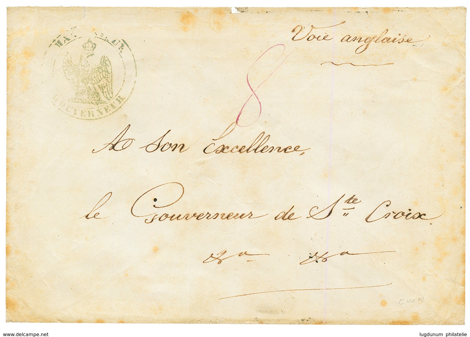 DANISH WEST INDIES : 1857 "8" Tax Marking On Envelope From MARTINIQUE To "GOUVERNEUR De STE CROIX". Verso, British Cds M - Dänische Antillen (Westindien)