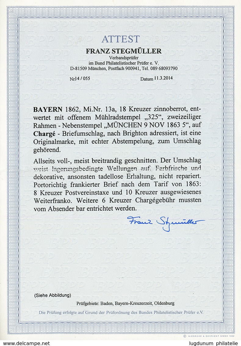 BAVARIA : 1863 18k Canc. 325 + MUNCHEN + CHARGE + Crown PRUSSIA REGISTERED On Entire Letter To BRIGHTON (ENGLAND). STEGM - Sonstige & Ohne Zuordnung