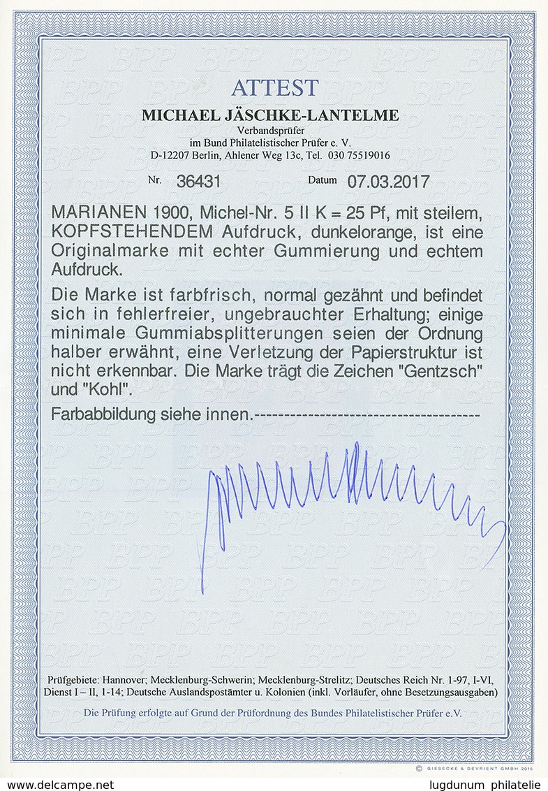 MARIANES : 25pf Inverted Overprint MARIANEN (n°5 II K ) Mint *. Michel = 2800€. JÄSCHKE-LANTELME Certificate (2017). Sup - Mariannes