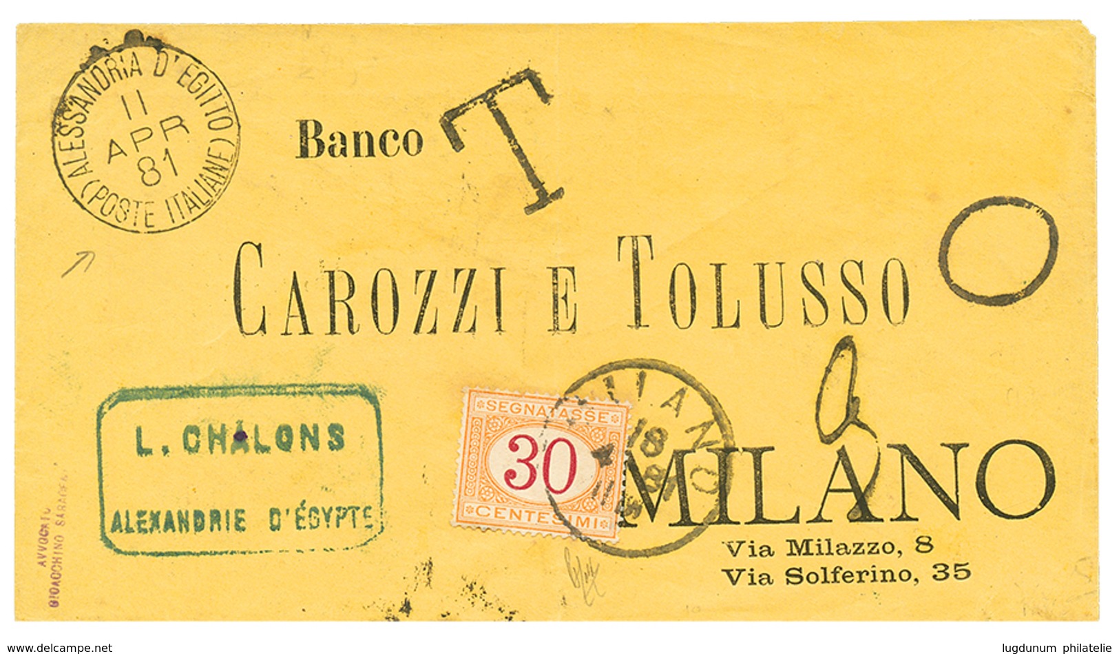 EGYPT - ITALIAN P.O : 1881 ALESSANDRIA D'EGITTO (POSTE ITALIANE) + "T" + "3" Tax Marking On Envelope To MILANO Taxed On  - Ohne Zuordnung