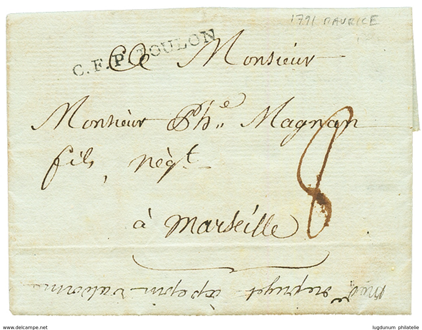 MAURITIUS : 1791 Very Rare French Entry Mark C.F.P. TOULON On Entire Letter Datelined "ISLE DE FRANCE" To MARSEILLE. Sup - Mauritius (...-1967)