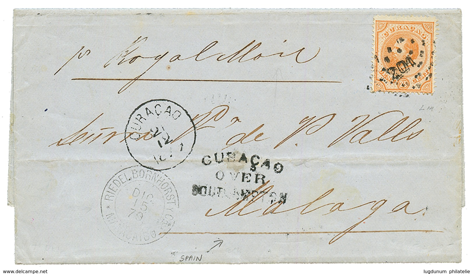 CURACAO : 1879 25c Canc. 201 + CURACAO + CURACAO OVER SOUTHAMPTON On Entire Letter To MALAGA (SPAIN). Scarce. Vvf. - Niederländische Antillen, Curaçao, Aruba