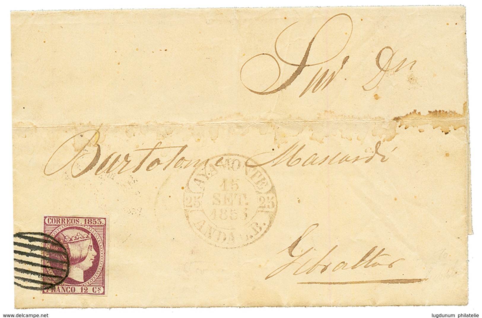 "PORTUGAL Via SPAIN To GIBRALTAR" : 1853 SPAIN 12c + AYAMONTE On Entire Letter With Text Datelined "TAUIRA (PORTUGAL)" T - Sonstige & Ohne Zuordnung