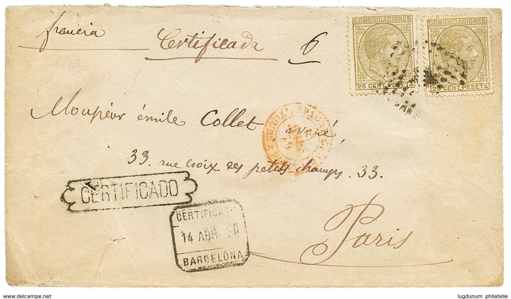 SPAIN : 1879 25c (x2) + CERTIFICADO On REGISTERED Envelope From BARCELONA To FRANCE. Vvf. - Sonstige & Ohne Zuordnung