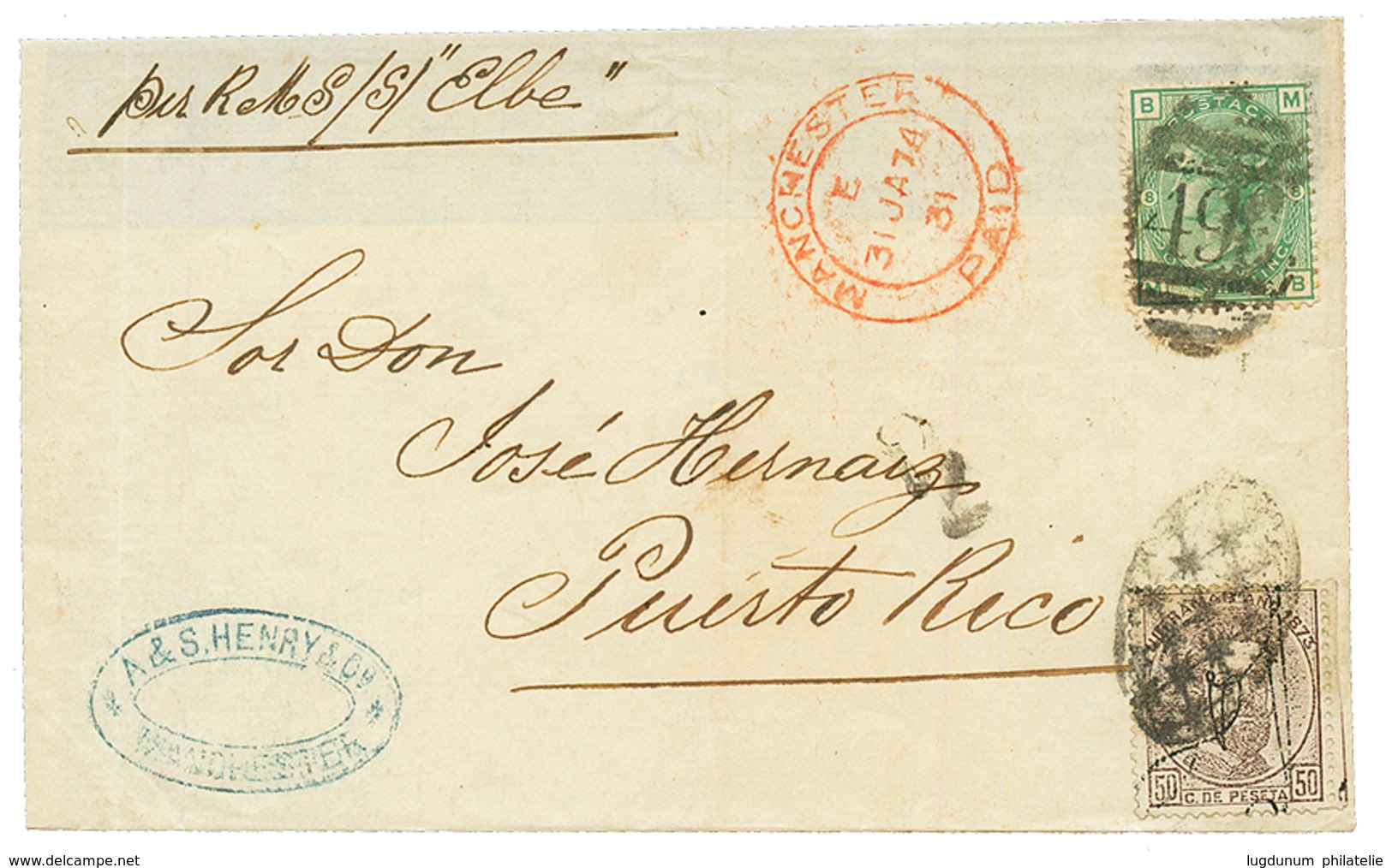 "GREAT BRITAIN / PORTO-RICO Combination" : 1874 GB 1 SHILING Canc. 496 + MANCHESTER PAID + PORTO-RICO 50c On Cover ( Not - Other & Unclassified