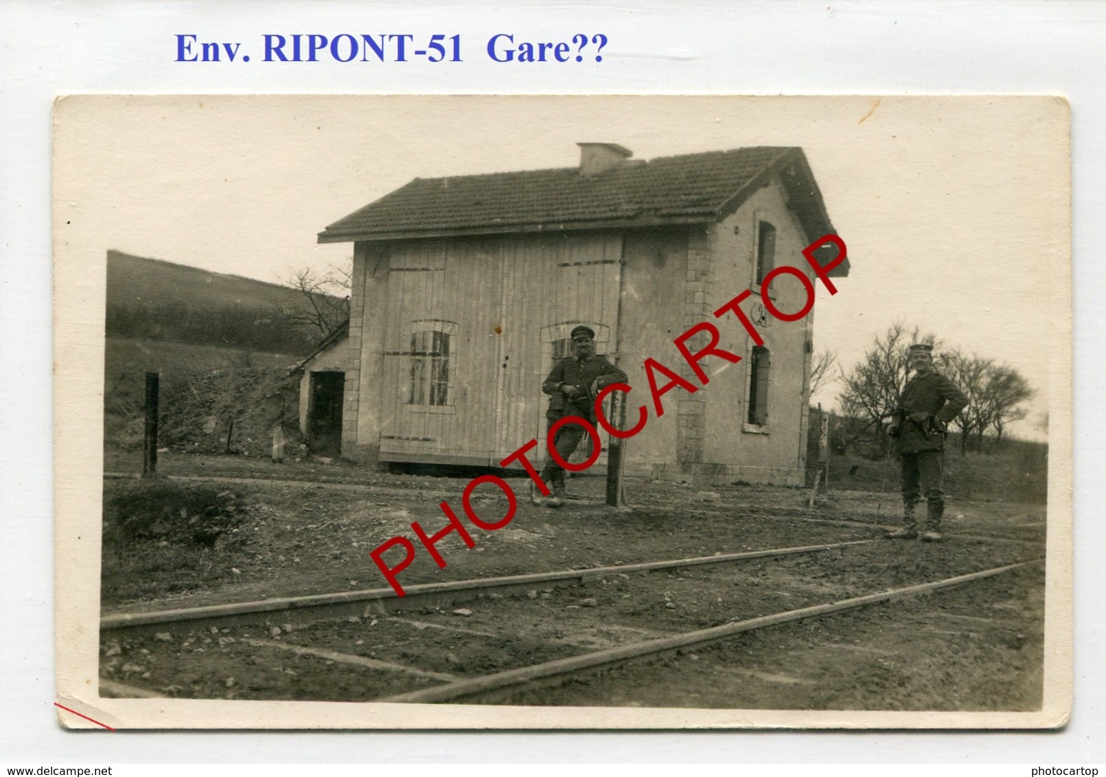 Env. RIPONT-Gare-!?-Chemin De Fer-CARTE PHOTO Allemande-Guerre14-18-1WK-France-51-Militaria- - Ville-sur-Tourbe