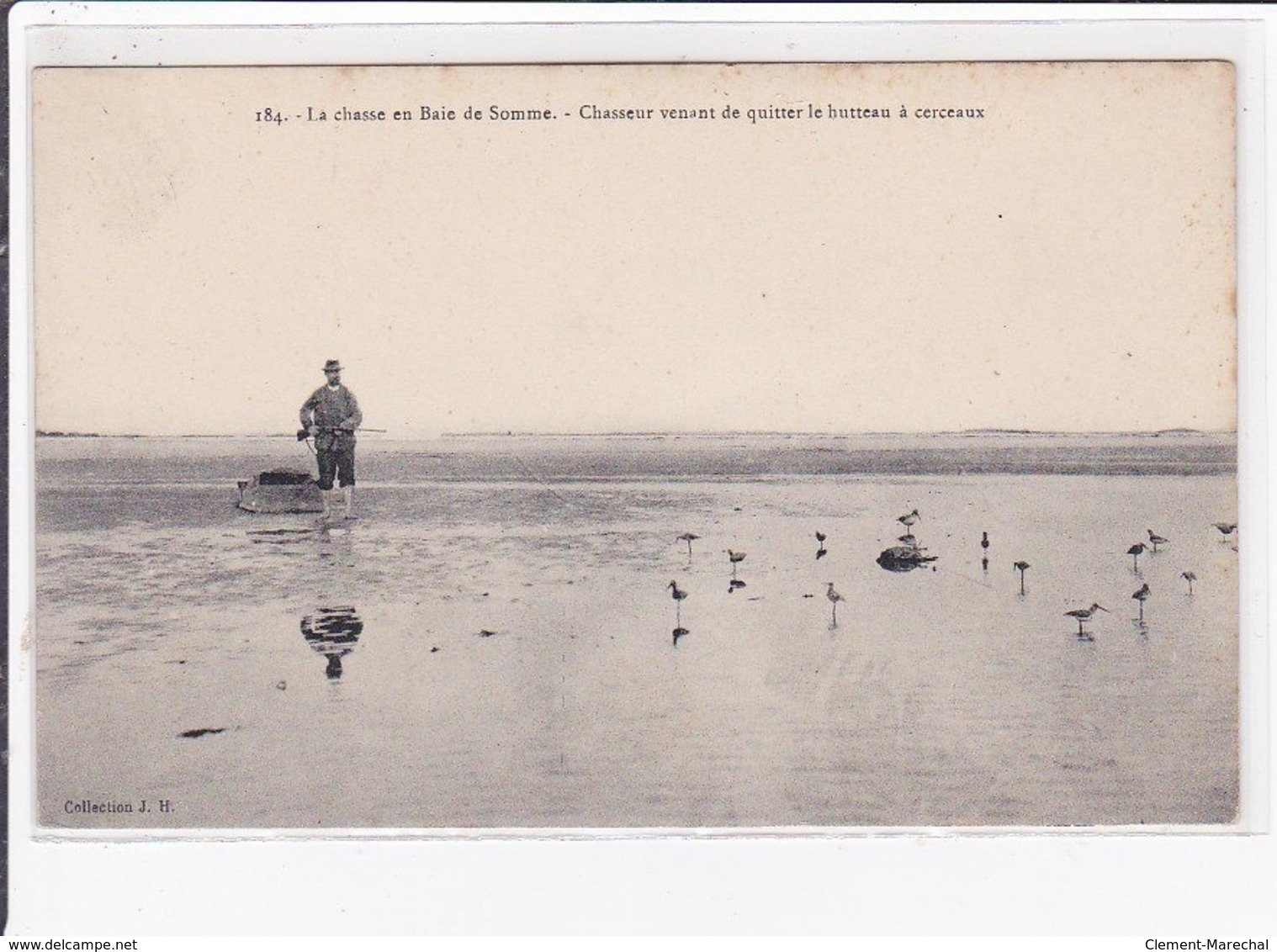 La Chasse En Baie De Somme - Chasseur Venant De Quitter Le Hutteau à Cerceaux - Très Bon état - Autres & Non Classés