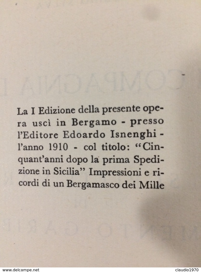 Libro La VIII Compagnia Dei Mille Di Guido Sylva - Storia, Biografie, Filosofia