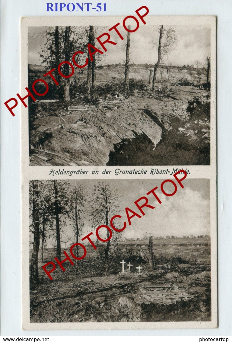 RIPONT-Tombes Au Moulin-CARTE Imprimee Allemande-Guerre14-18-1WK-France-51-Militaria- - Ville-sur-Tourbe