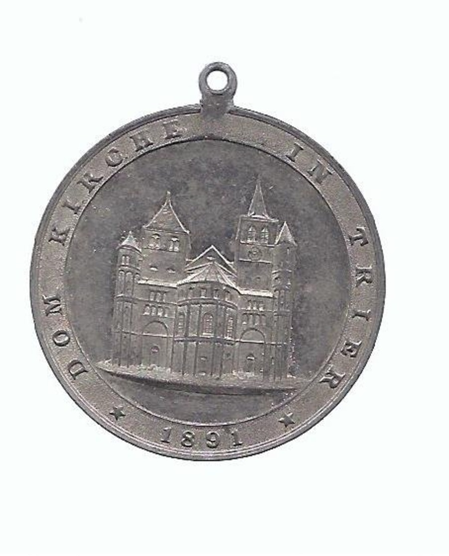 MEDAILLE 1891 IMAGO TUNICAE INCONSUTILIS CHRISTI DOM KIRCHE IN TRIER - Religion & Esotérisme