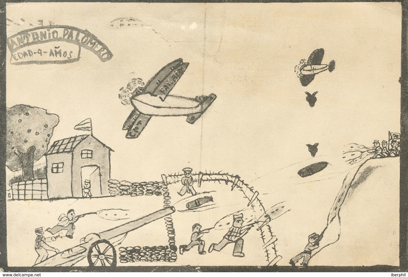 Sobre Yv . 1937. Tarjeta Postal Con Dibujo Infantil De La Guerra Civil, Realizado Por El Niño Antonio Palomero, Del W.C. - Sonstige & Ohne Zuordnung