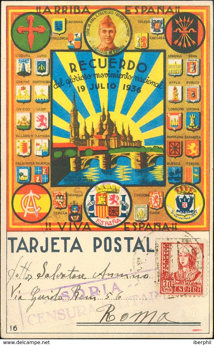 Sobre . 1937. 30 Cts Carmín. Tarjeta Postal Del Movimiento Nacional De SORIA A ROMA (ITALIA). Remitida Por Un Oficial De - Sonstige & Ohne Zuordnung