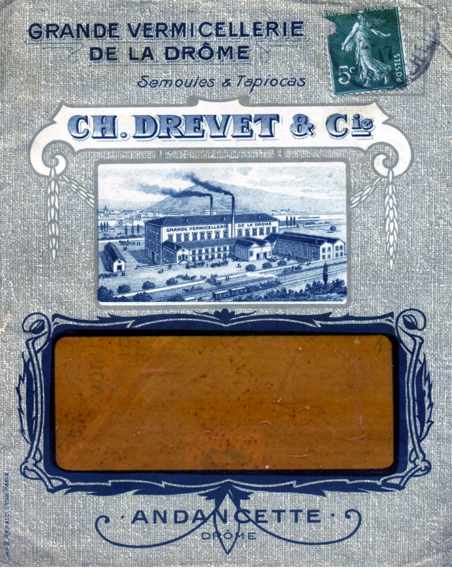 ANDANCETTE , Gde Vermicellerie De La Drome C. Drevet  / LSC De 1917 TB - 1877-1920: Semi Modern Period